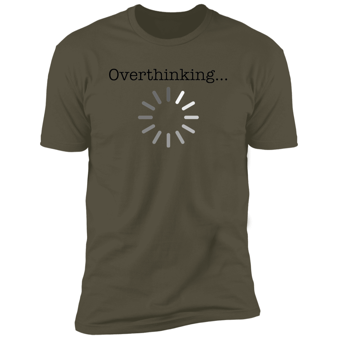 Overthinking - Cotton T-Shirt