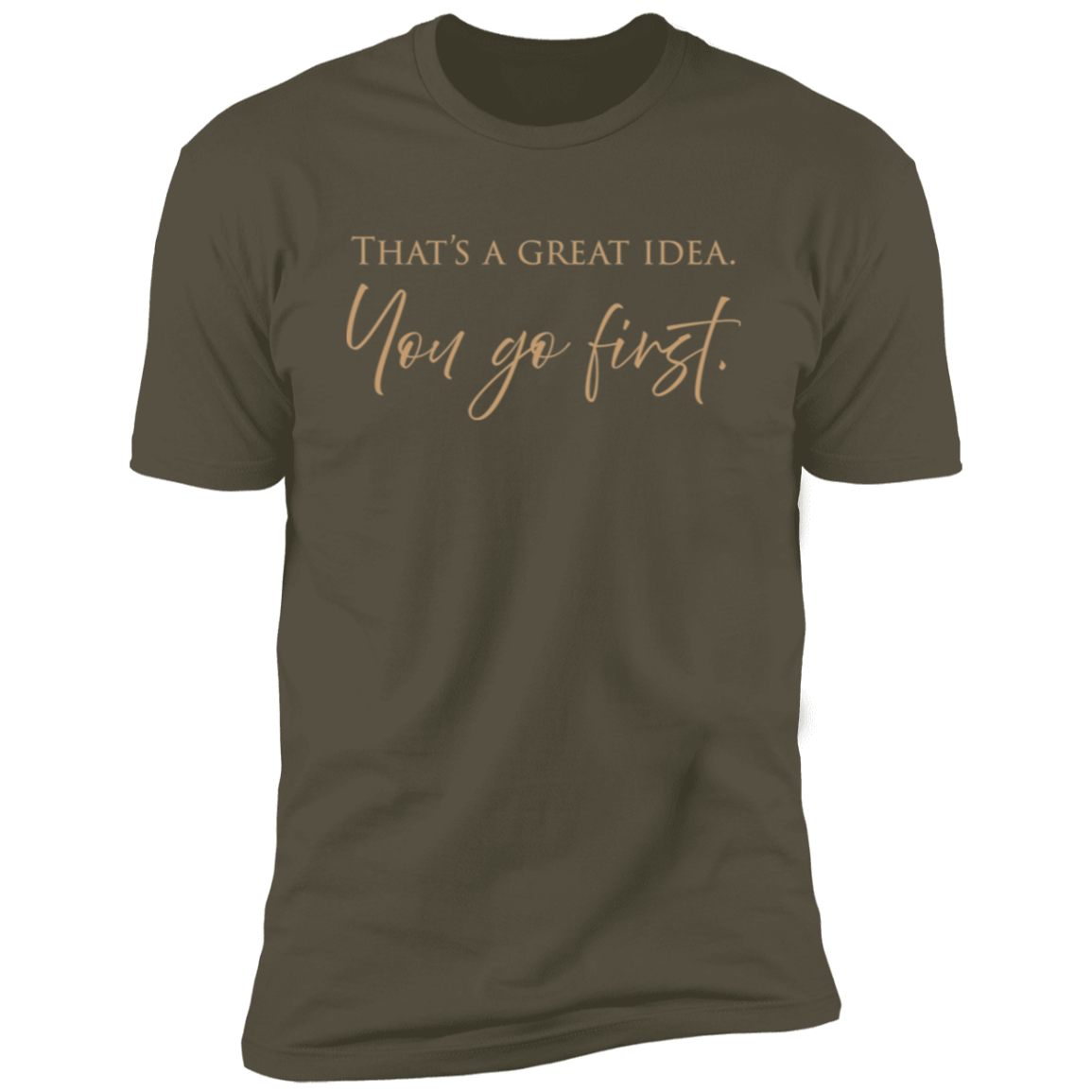 You first - Cotton T-shirt (dark)