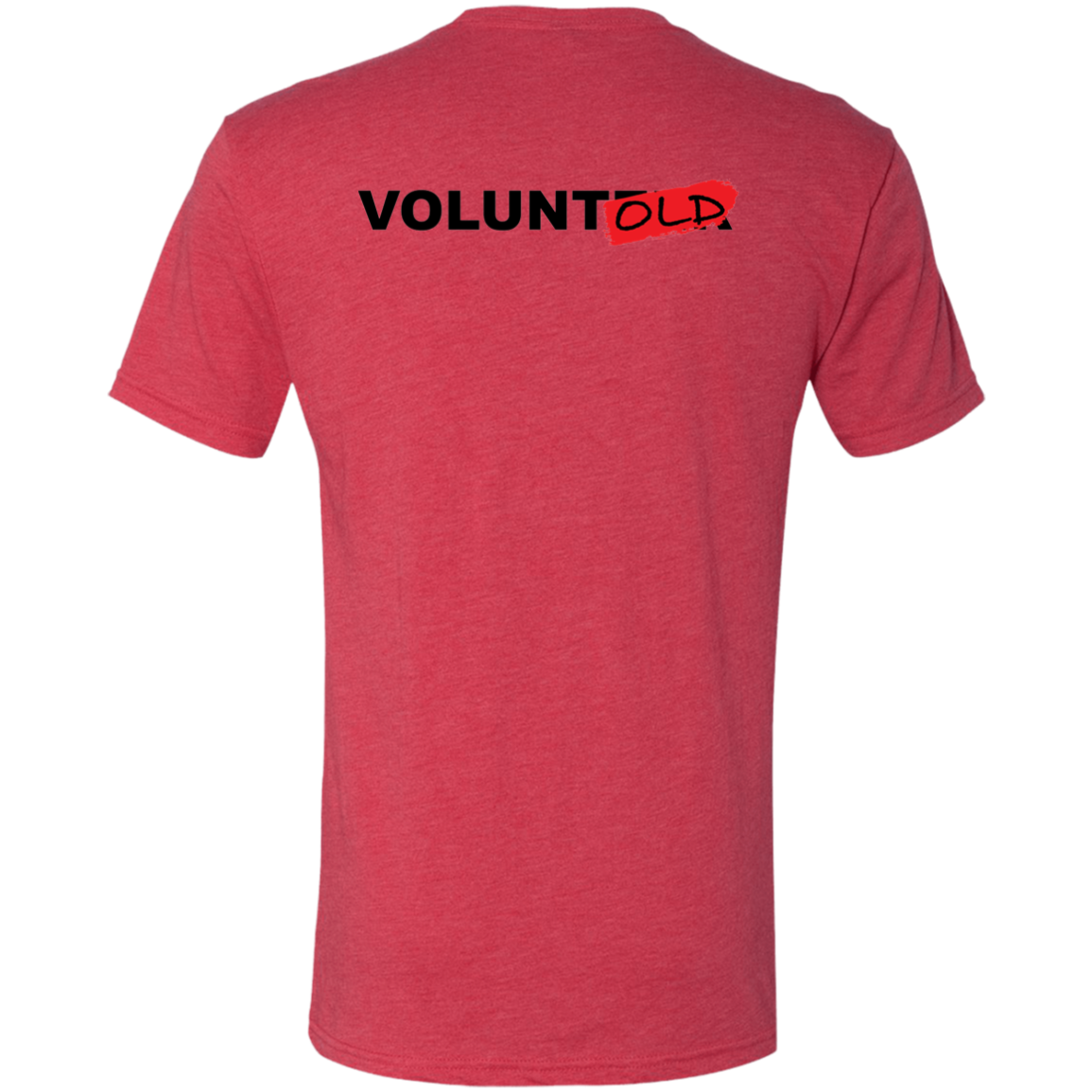 Voluntold - Triblend T-Shirt